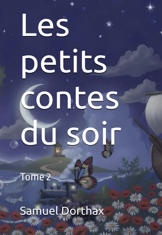 Couverture de Les petits contes du soir — Tome 2, de Samuel Dorthax